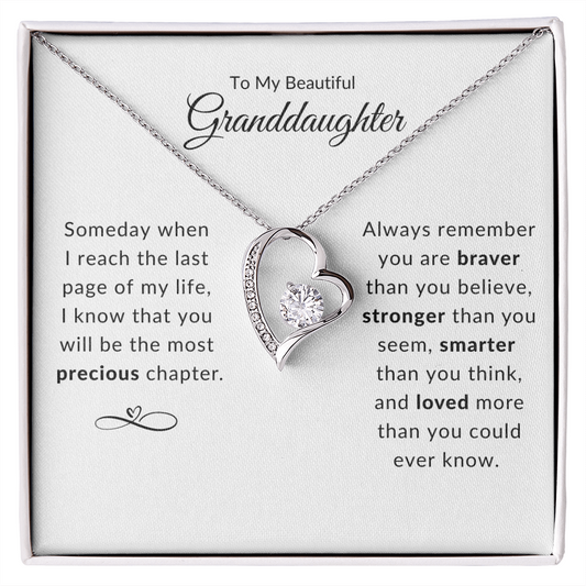 To My Beautiful Granddaughter / I Know That You Will Be The Most Precious Chapter / Forever Love Necklace / Simple
