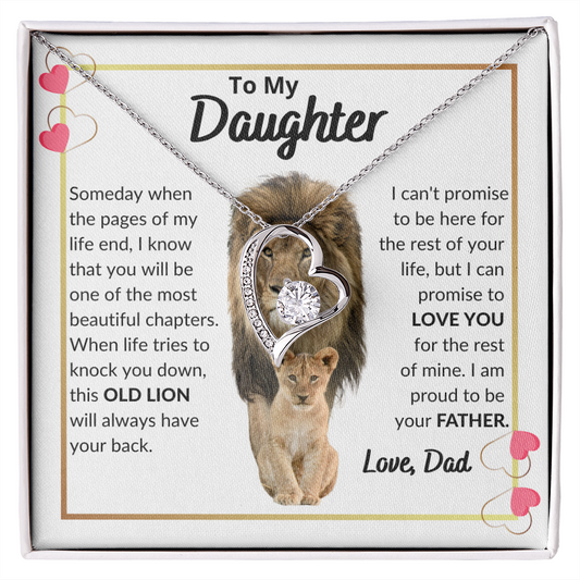 To My Daughter / This Old Lion Will Always Have Your Back / White Background / Forever Love Necklace